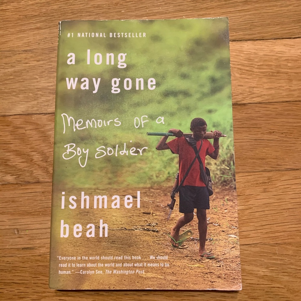 (3 for $25) A long way gone by Ishmael Beah